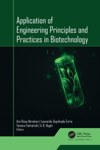 Imagen de portada: Application of Engineering Principles and Practices In Biotechnology 1st edition 9781774915608