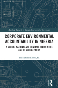 Cover image: Corporate Environmental Accountability in Nigeria 1st edition 9781032182858