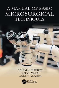 Imagen de portada: A Manual of Basic Microsurgical Techniques 1st edition 9781032535760