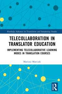 Cover image: Telecollaboration in Translator Education 1st edition 9781032539942
