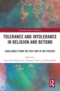 Cover image: Tolerance and Intolerance in Religion and Beyond 1st edition 9780367519353