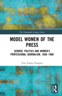 صورة الغلاف: Model Women of the Press 1st edition 9780367759384