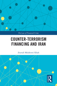 Imagen de portada: Counter-Terrorism Financing and Iran 1st edition 9781032284934