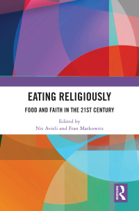 Cover image: Eating Religiously 1st edition 9781032551616