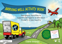 Cover image: Arriving Well Activity Book 1st edition 9781032466828