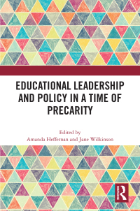 Omslagafbeelding: Educational Leadership and Policy in a Time of Precarity 1st edition 9781032588193