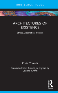 Cover image: Architectures of Existence 1st edition 9781032429007