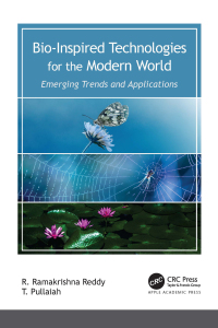 表紙画像: Bio-Inspired Technologies for the Modern World 1st edition 9781774914823