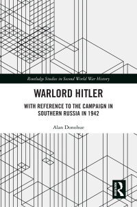 صورة الغلاف: Warlord Hitler 1st edition 9781032551036