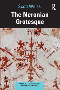 Imagen de portada: The Neronian Grotesque 1st edition 9780367478193