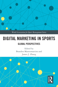 Cover image: Digital Marketing in Sports 1st edition 9781032553719