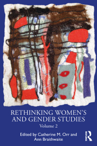 Cover image: Rethinking Women's and Gender Studies Volume 2 1st edition 9781032593760