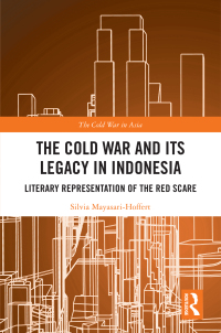 Omslagafbeelding: The Cold War and its Legacy in Indonesia 1st edition 9781032285238