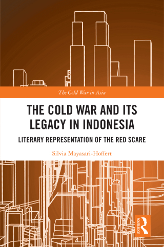 Cover image: The Cold War and its Legacy in Indonesia 1st edition 9781032285245