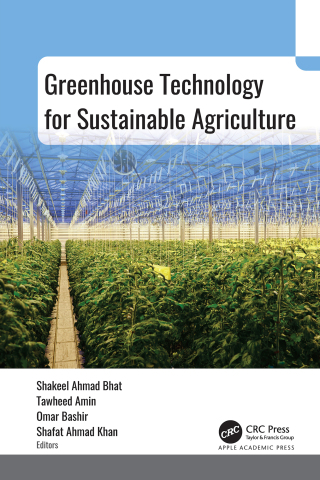表紙画像: Greenhouse Technology for Sustainable Agriculture 1st edition 9781774915233
