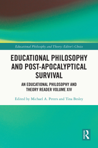 Cover image: Educational Philosophy and Post-Apocalyptical Survival 1st edition 9781032592640