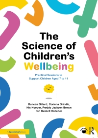 Cover image: The Science of Children's Wellbeing 1st edition 9781032386294