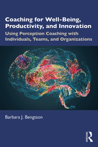 Cover image: Coaching for Well-Being, Productivity, and Innovation 1st edition 9781032365855