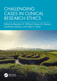 Cover image: Challenging Cases in Clinical Research Ethics 1st edition 9781032370965