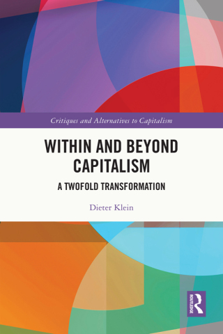 Cover image: Within and Beyond Capitalism 1st edition 9781032591520