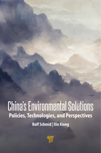 Cover image: China’s Environmental Solutions 1st edition 9789814968980