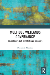 Cover image: Multiuse Wetlands Governance 1st edition 9781032764054