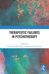 表紙画像: Therapeutic Failures in Psychotherapy 1st edition 9781032574011