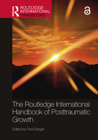 Cover image: The Routledge International Handbook of Posttraumatic Growth 1st edition 9781032208633