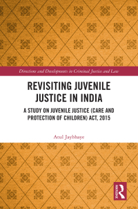 Imagen de portada: Revisiting Juvenile Justice in India 1st edition 9781032544731