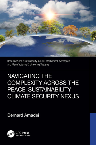 Cover image: Navigating the Complexity Across the Peace–Sustainability–Climate Security Nexus 1st edition 9781032563398