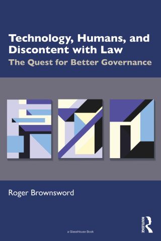 Cover image: Technology, Humans, and Discontent with Law 1st edition 9781032576756