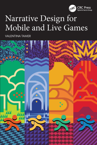 Titelbild: Narrative Design for Mobile and Live Games 1st edition 9781032286044
