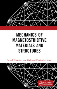 Cover image: Mechanics of Magnetostrictive Materials and Structures 1st edition 9781032409269