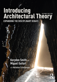 Omslagafbeelding: Introducing Architectural Theory 2nd edition 9780367335229