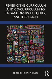 Imagen de portada: Revising the Curriculum and Co-Curriculum to Engage Diversity, Equity, and Inclusion 1st edition 9781642674880