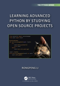 Cover image: Learning Advanced Python by Studying Open Source Projects 1st edition 9781032328164