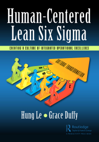 Cover image: Human-Centered Lean Six Sigma 1st edition 9781032594842