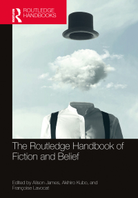 Cover image: The Routledge Handbook of Fiction and Belief 1st edition 9780367635152