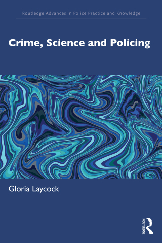 Cover image: Crime, Science and Policing 1st edition 9780367761776