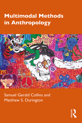 Cover image: Multimodal Methods in Anthropology 1st edition 9781032362250