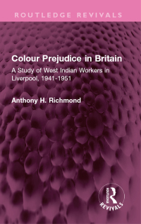 Cover image: Colour Prejudice in Britain 1st edition 9781032601946