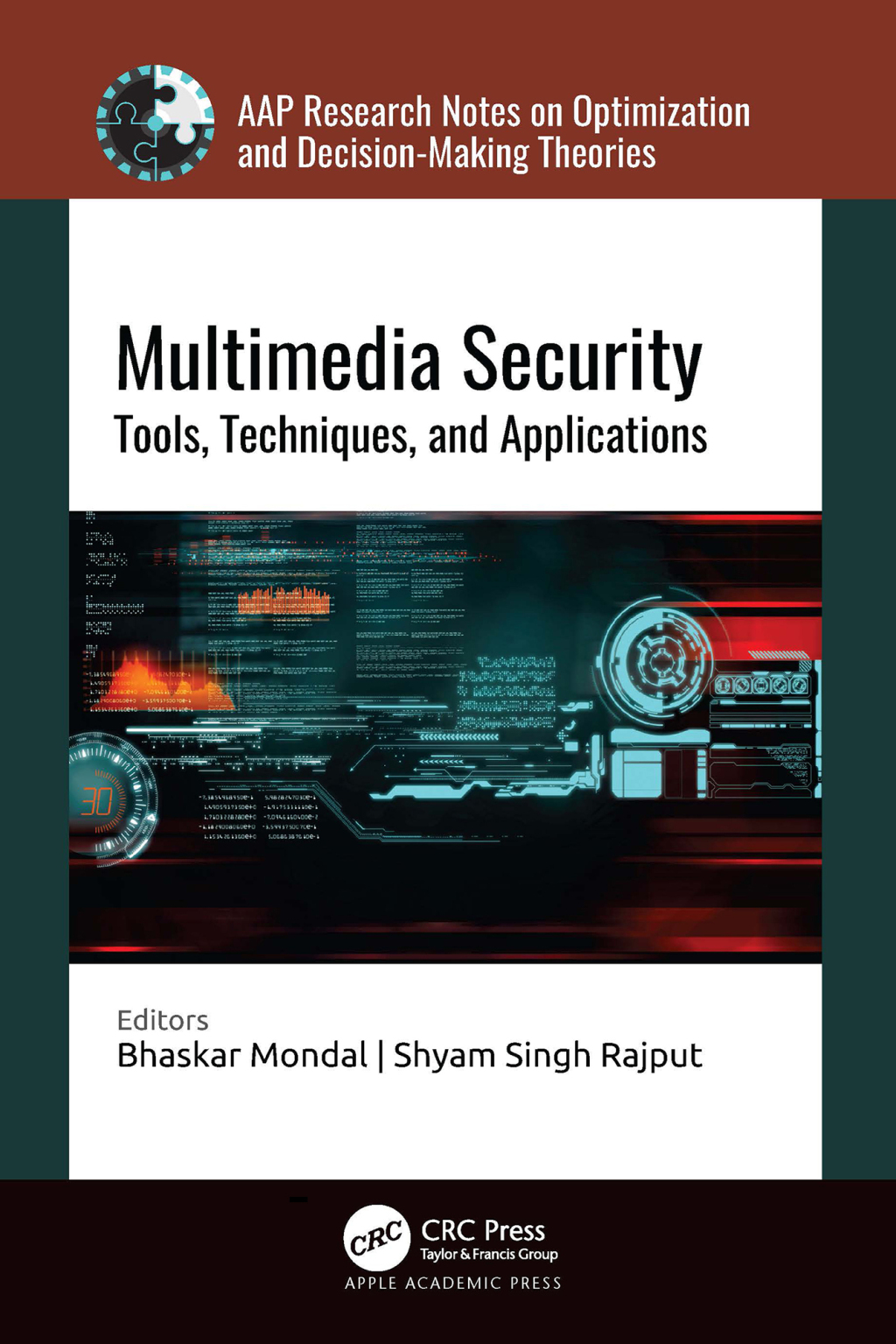 Multimedia Security Tools, Techniques, and Applications 1st Edition