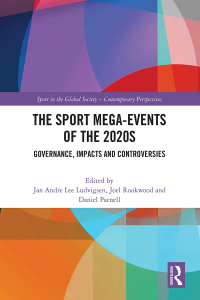 Cover image: The Sport Mega-Events of the 2020s 1st edition 9781032593814