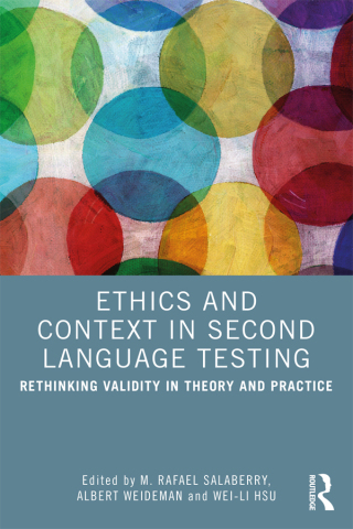 Imagen de portada: Ethics and Context in Second Language Testing 1st edition 9781032471778