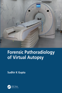 Omslagafbeelding: Forensic Pathoradiology of Virtual Autopsy 1st edition 9781032469027