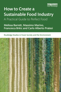 Cover image: How to Create a Sustainable Food Industry 1st edition 9781032583594