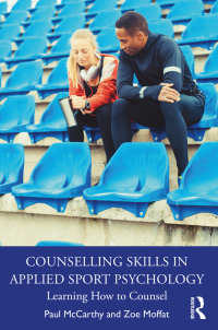 Titelbild: Counselling Skills in Applied Sport Psychology 1st edition 9781032592589
