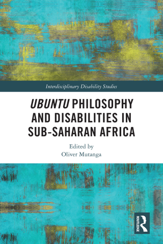 Titelbild: Ubuntu Philosophy and Disabilities in Sub-Saharan Africa 1st edition 9781032381435