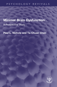 Cover image: Minimal Brain Dysfunction 1st edition 9781032594378