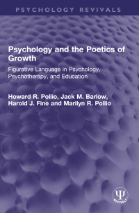 Cover image: Psychology and the Poetics of Growth 1st edition 9781032593845